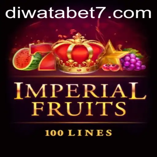 ImperialFruits100: A Slot Game Experience on DIWATABET
