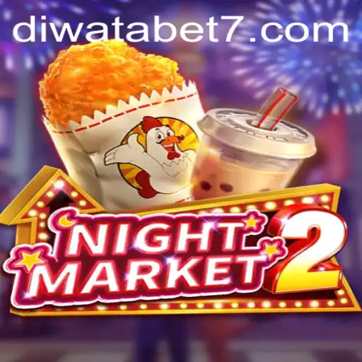 Explore the Thrilling World of NightMarket2 with DIWATABET