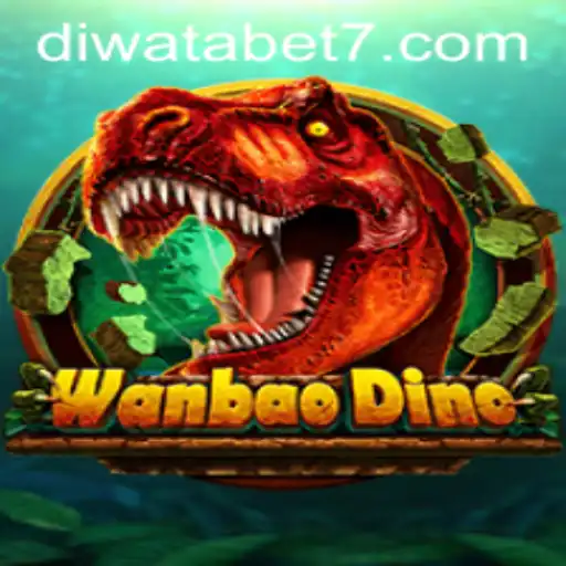 Exploring the Fascinating World of WanBaoDino with DIWATABET